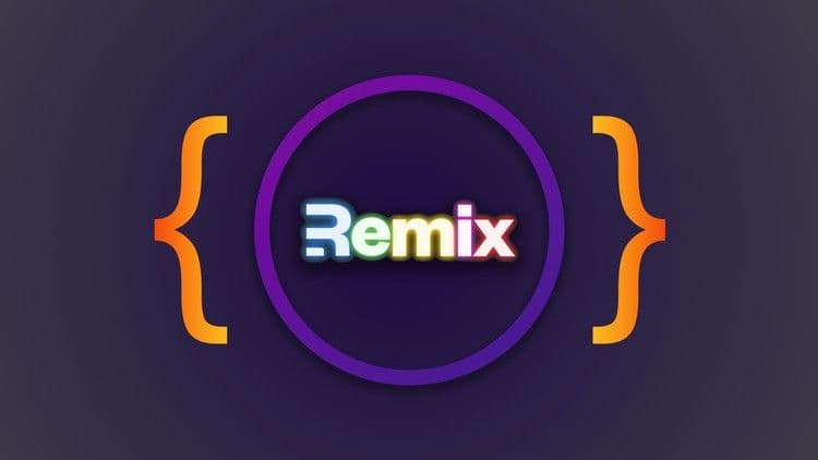 Udemy - Remix.js - The Practical Guide