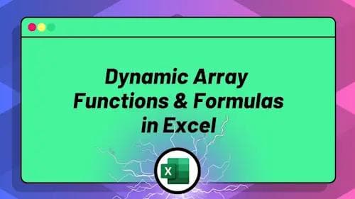 ZeroToMastery - Supercharge Excel with Dynamic Array Functions & Formulas