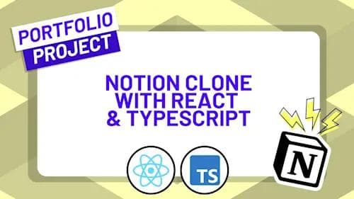 ZeroToMastery - Build a Notion Clone with React and TypeScript