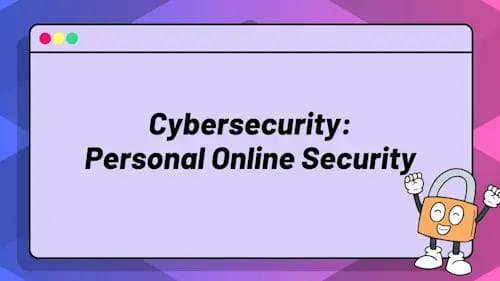 ZeroToMastery - Cybersecurity: Personal Online Security