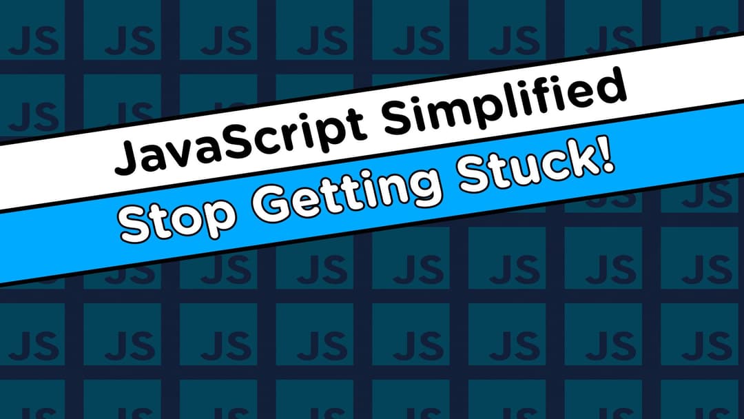 WebDevSimplified - JavaScript Simplified (Beginner + Advanced + Bonus)